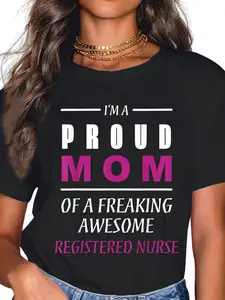 100% Cotton Registered Nurse Proud Mom Job Title Shirt