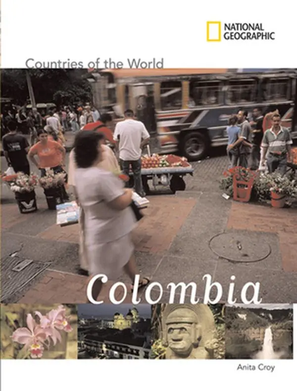 USED Book - National Geographic Countries of the World: Colombia by Croy, Anita (Library Binding) - english