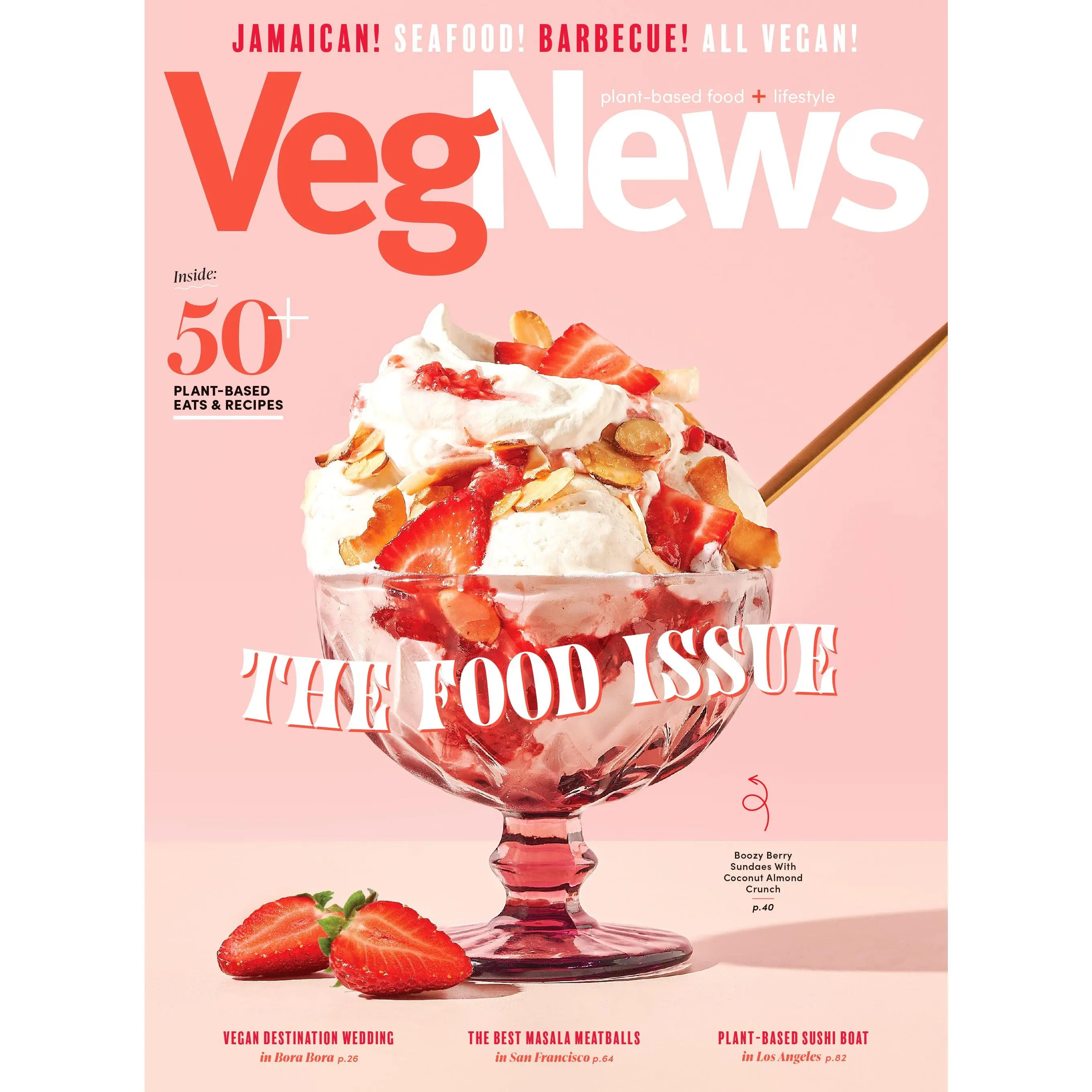 The Summer Food Issue (#135)
