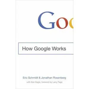 USED Book - How Google Works by Eric Schmidt (Hardcover) - english