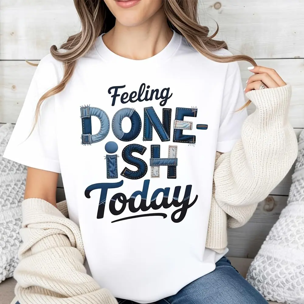 Feeling Done-Ish Today Graphic Print, Raglan Long-Sleeved T-Shirt, Funny Motivational Quote Humor, Casual Daily Wear Office Lounge