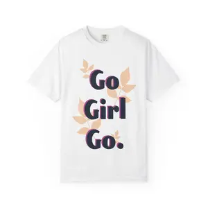 T-shirts /Go Girl Go T-shirt | Motivational Typographic Tee, Botanical Accents