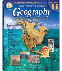 USED-Discovering the World of Geography, Grades 5 - 6: Includes Selected National Geography Standards by Shireman, Myrl (Paperback)