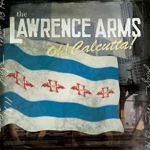 The Lawrence Arms - Oh! Calcutta!  [COMPACT DISC - CD]