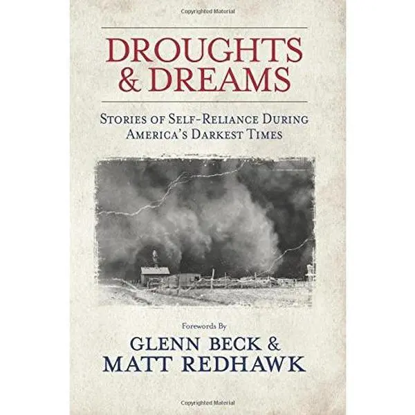 Used Book - Droughts & Dreams by Glenn Beck (Paperback, English) - Survival Literature with Economic Abyss Historical Accounts & Essential Lessons, Intimate Family Stories