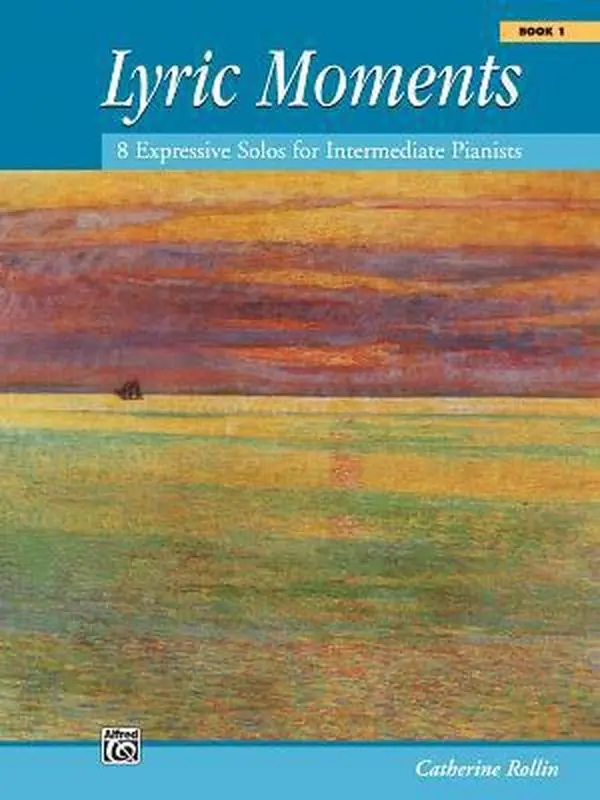 USED-Lyric Moments, Bk 1: 8 Expressive Solos for Intermediate Pianists (Paperback)