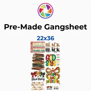 Black History Gangsheet 22x36