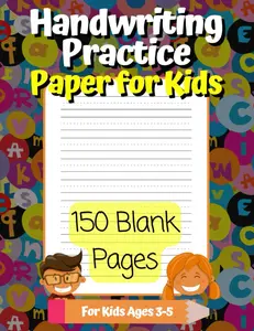 Handwriting Practice Paper for Kids: 150 Blank Pages of Kindergarten WritingPaper with Dotted Mid Line For Kids Ages 3-5