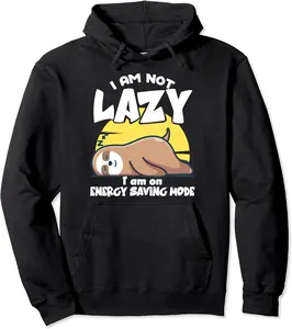 I am not lazy i am on energy saving mode Pullover Hoodie - Yoandymira Shop 98B0CGTPVC7R