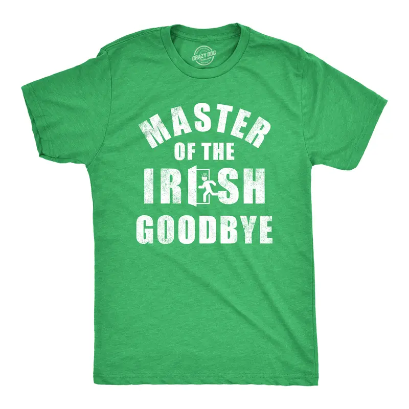 Mens Master of The Irish Goodbye T Shirt Funny Ditching Leaving Joke Tee for Guys Mens Funny T Shirts Cool Vintage Graphic Tees Saint Patrick's Day Shirts for Men Funny Sarcastic Short Sleeve Novelty Tees for Green -