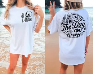 Have The Day You Deserve Halloween Shirt, Kindness Gift, Sarcastic Shirts,Motivational Skeleton Shirt, Inspirational Clothes Cotton Top Womenswear Check