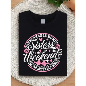Cute Sisters Shirt, Sister Weekend Shirts, Sister Love T-Shirt, Sisters Weekend Trip Gifts, Best Friends Outfit, Matching Sisters Shirts, Sisters Reunion Tees
