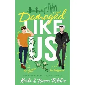 Damaged Like Us (Special Edition) -- Krista Ritchie - Paperback