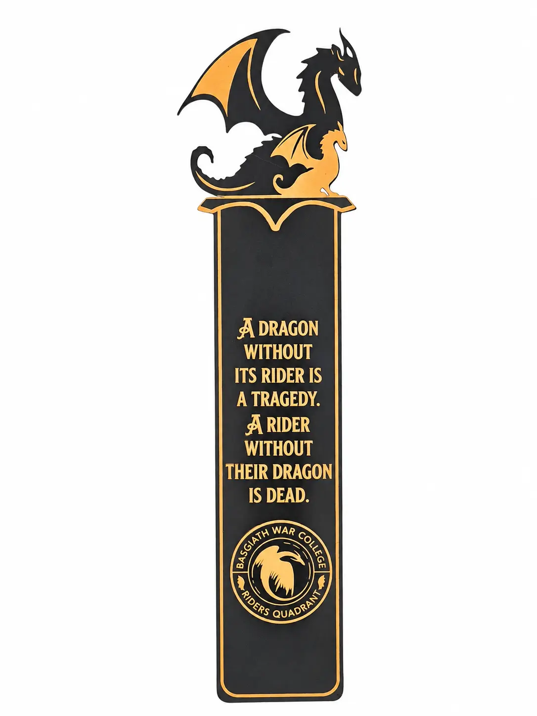 Riders Quadrant Metal Dragon Bookmark – Unique Double-Sided Printing – 7.5 Inch – Perfect Gift for Fourth Wing & Iron Flame Readers – A Dragon Without Its Rider is A Tragedy Quote book lover