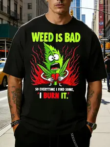 Cartoon Weed Leaf with Broken Heart And Flames Crewneck T Shirt Loose Fit Cotton Fashion Versatile Soft Comfortable Fabric Suitable for Daily Wear And Holiday Gifts Weed Is Bad So Everytime I Find Some I Burn It Theme Summer Casual