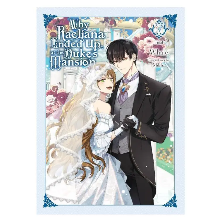 Why Raeliana Ended Up at the Duke's Mansion, Vol. 9 (Volume 9) Paperback – October 28, 2025