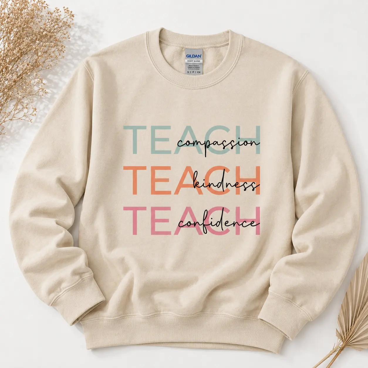 Compassion Kindness Confidence Teacher Sweatshirt & Tshirt - Cute Teach Sweatshirt - Group Teacher Sweatshirt