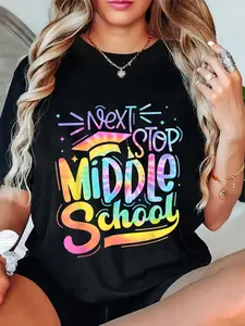 100% Cotton Unisex Next Stop Middle School Elementary School Graduation T-Shirt