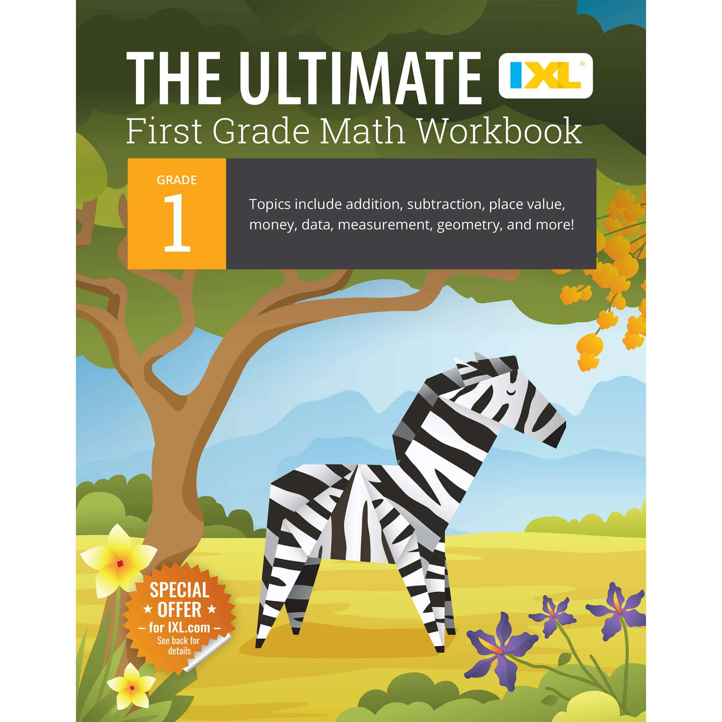 IXL Ultimate Grade 1 Math Workbook