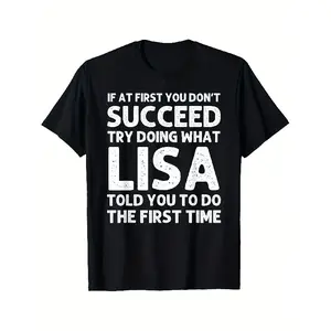 Men'S & Women'S Lisa Graphic T-Shirt - Funny Quote Tee - Soft Breathable Shirt - Black with White Text - Casual Everyday & Halloween/Christmas Gift Idea - All-Season Round Neck Top - Funny Birthday Present for Lisa Fans - Lightweight Everyday Essent