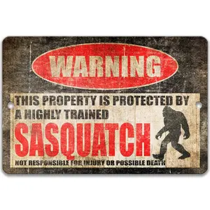 Protected by Sasquatch Metal Sign