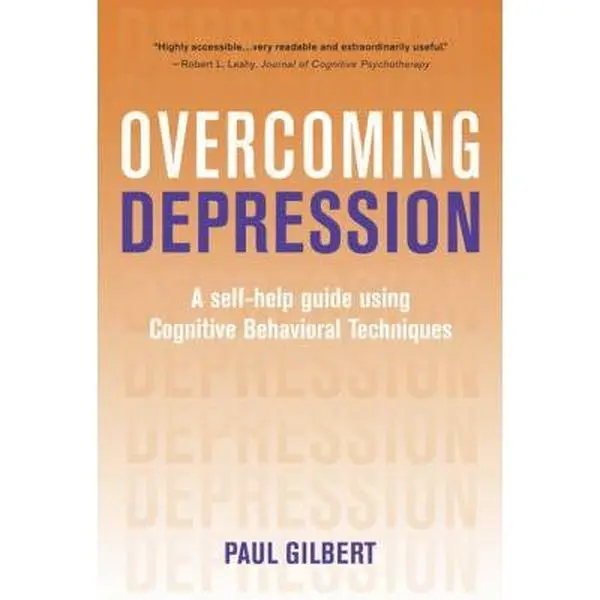 USED Book - Overcoming Depression: A Self-Help Guide Using Cognitive Behavioral Techniques by Paul Gilbert (Paperback) - english