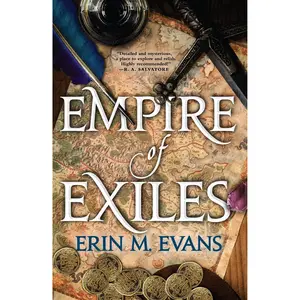 Empire of Exiles by Erin M Evans [Paperback Book]