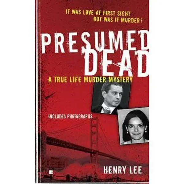 USED Book - Presumed Dead: A True Life Murder Mystery (Berkley True Crime) by Henry Lee (Unknown) - english