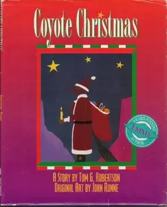 USED-Coyote Christmas by Tom G. Robertson (Hardcover)
