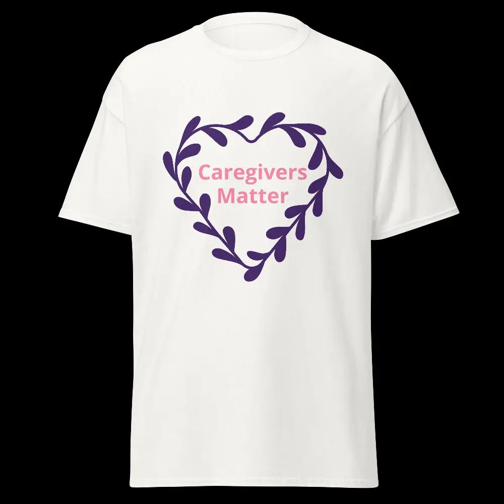 Caregivers Matter Unisex classic tee