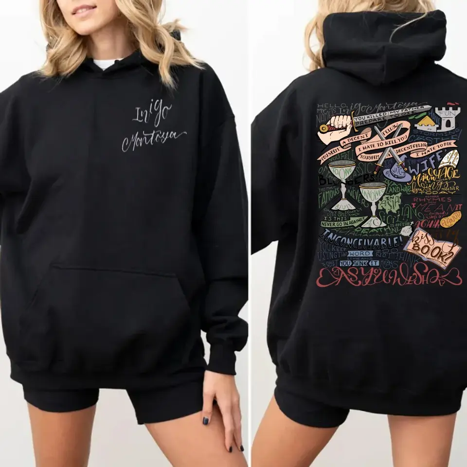 The Princess Bride Quotes 2 Side Hoodie, Dread Pirate Sweatshirt, Movies Quotes Shirt, Unisex Sweater Pullover Tee Cotton Fit Polyester