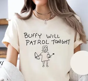 Buffy Will Patrol Tonight Graphic T-shirt, Funny 90s Tv Show Tee, Vintage Horror Drama Television Series Shirt, Fan Gifts
