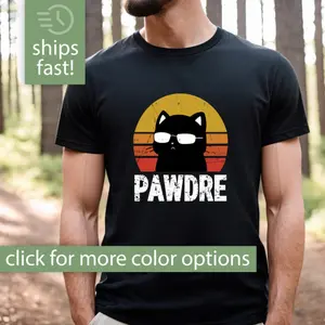Pawdre Cat Dad Shirt, Funny Pawdre Shirt for Cat Dad Gift for Him, Pawdre Tshirt Cat Lover Gift for Cat Dad, Pawdre T-Shirt Fathers Day Gift
