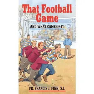 USED-That Football Game: And What Came of It by Finn, Francis J. (Paperback)
