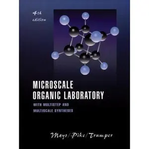 USED-Microscale Organic Laboratory: with Multistep and Multiscale Syntheses by Dana W. Mayo (Hardcover)