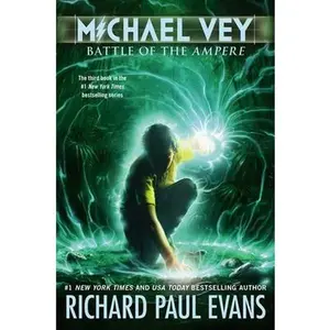 USED-Michael Vey 3: Battle of the Ampere by Evans, Richard Paul (Hardcover)