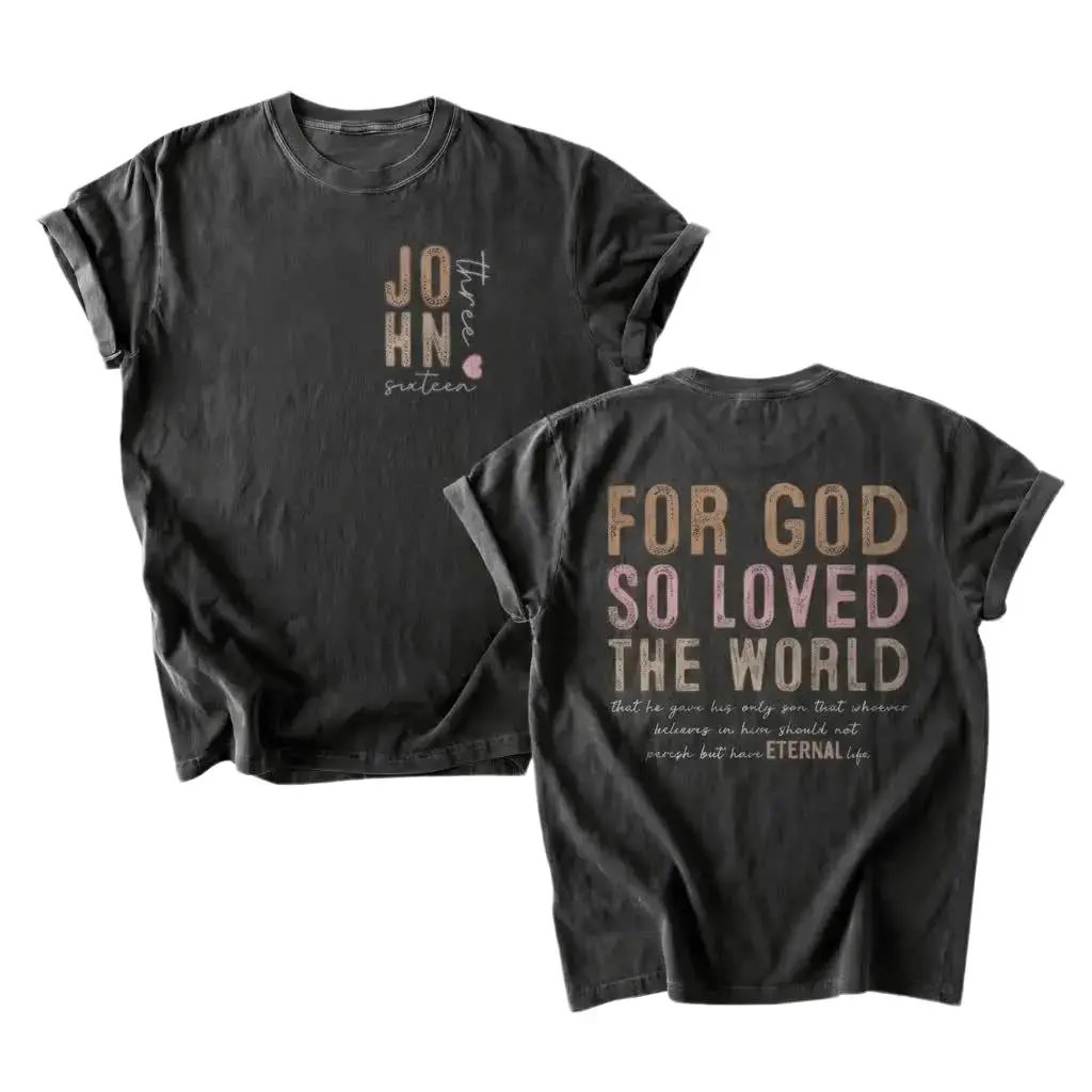 For God So Loved The World Shirt, John 3:16 Bible Verse Tee, Christian Easter Shirt, Scripture Gift, Religious Faith Top