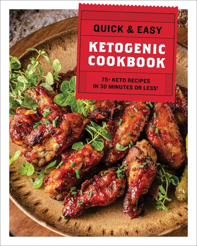 USED Book - The Quick and Easy Ketogenic Cookbook: More Than 75 Recipes in 30 Minutes or Less by Cider Mill Press (Hardcover) - english