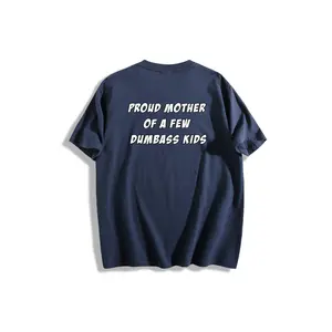 "Proud Mother Of A Few Dumbass Kids" Funny Mom T-Shirt, Humorous Mother's Day Tee for Women