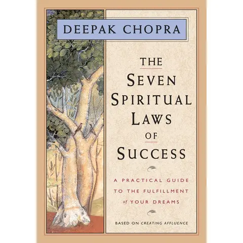 Used Hardcover Book - 7 Spiritual Laws of Success: A Practical Guide to Life, Good Dream Fulfillment (1994 Original Unabridged Edition, 128 Pages, Energy and Enthusiasm Focus) by Deepak Chopra M.D. - English