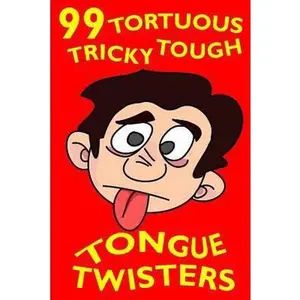 USED-99 Tortuous, Tricky, Tough Tongue Twisters by Jester, John (Paperback)