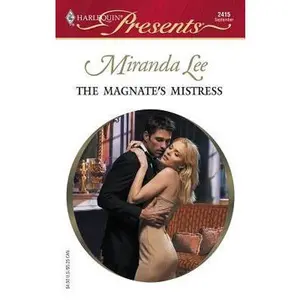 USED-The Magnate's Mistress by Miranda Lee (Unknown)