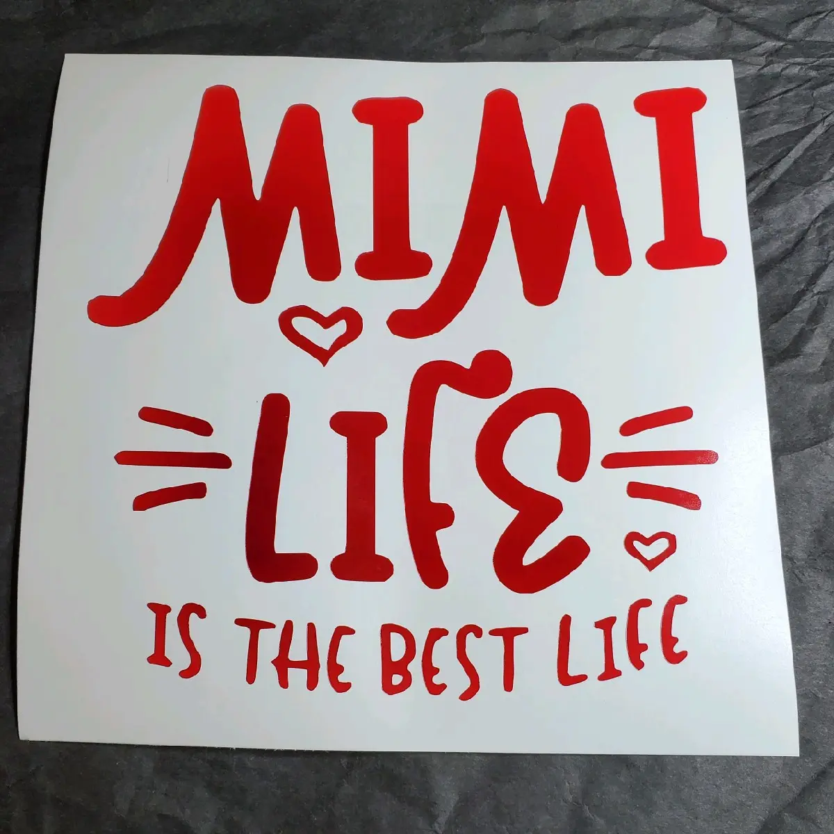 Mimi Life Is The Best Life Vinyl Decal