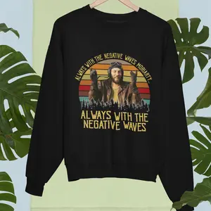 Kellys Heroes Movies Vintage T-Shirt, Always With The Negative Waves Movie Quote Merch, Unisex Shirt