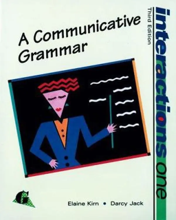 USED-Interactions I: A Communicative Grammar by Elaine Kirn (Paperback)