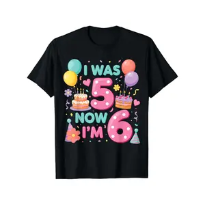 6Th Birthday Celebration for Girls - I Was 5, Now I'M 6!T-Shirt for Boys And Girls.Short Sleeve, Casual, Crew Neck, Vintage Design, Perfect for Birthday Presents And Everyday Use, All-Year Round, Slightly Stretchy Material
