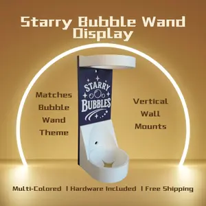 Starry Bubble Vertical Wall Mount Display for Theme Park Bubble Wands | 3D Printed Multi-Color Holders + Hardware Included