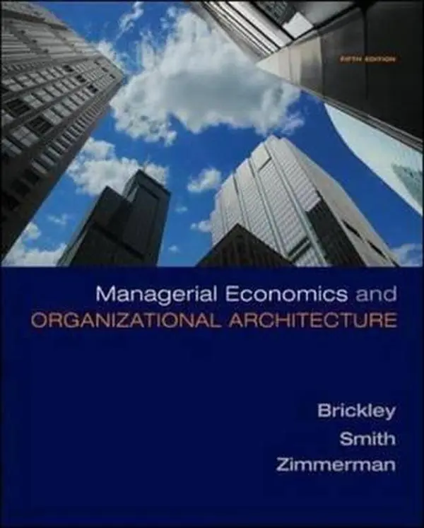 USED Book - Managerial Economics & Organizational Architecture by James Brickley (Hardcover) - english