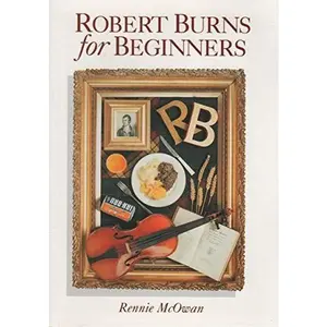 USED-Robert Burns for Beginners by Rennie McOwan (Paperback)