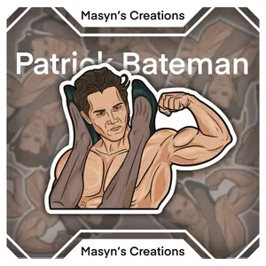 Patrick Bateman Sticker - Meme Art, Sigma , Funny Stickers, American Psycho Sticker, Horror Sticker, NSFW -